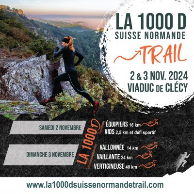 Les 2 & 3 Novembre : La 1000D Suisse Normande